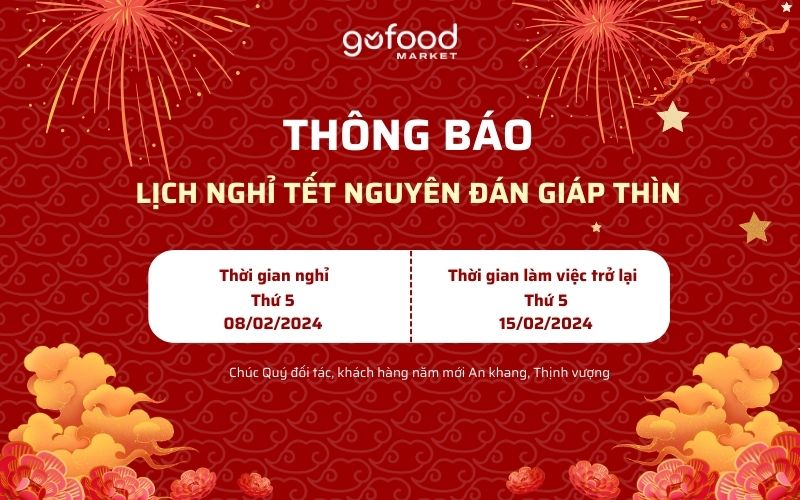 Lịch nghỉ Tết 2024 Gofood Market