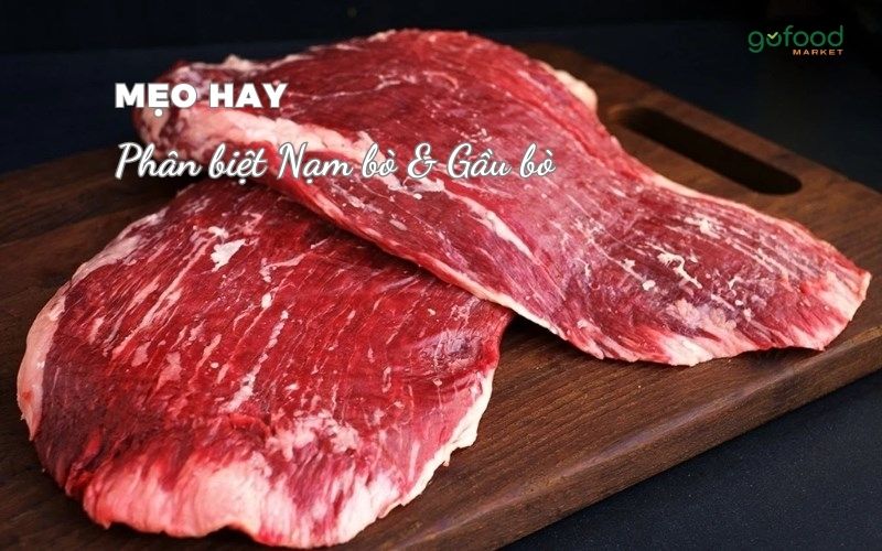 nạm bò và gầu bò khác nhau như thế nào