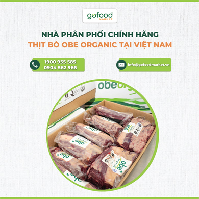 Gofood Market phân phối chính hãng thịt bò Obe