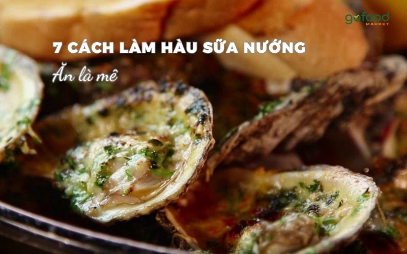 cách làm hàu sữa nướng