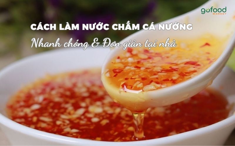 cách làm nước chấm cá nướng