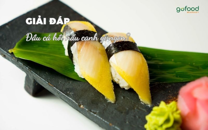 cá trích ép trứng làm món gì