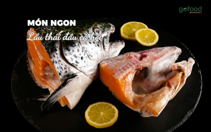 cách nấu lẩu thái đầu cá hồi