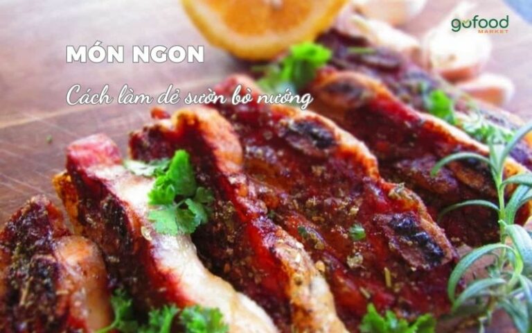 cách làm dẻ sườn bò nướng
