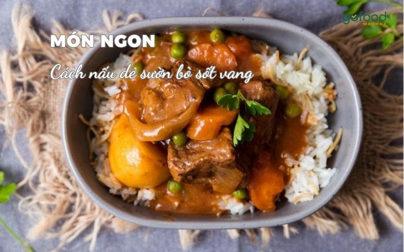 cách nấu dẻ sườn bò sốt vang
