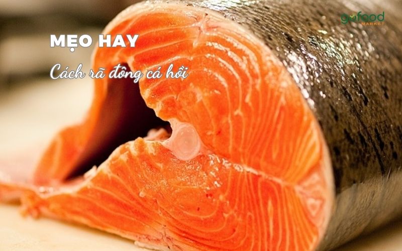 cách rã đông cá hồi