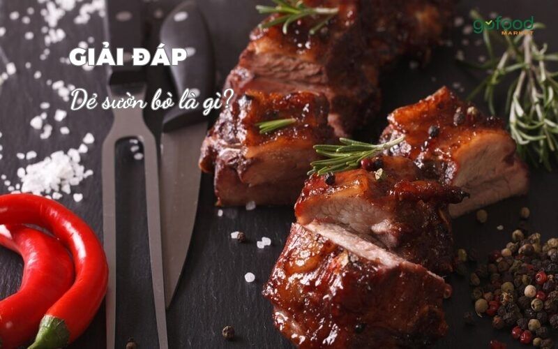 dẻ sườn bò là gì