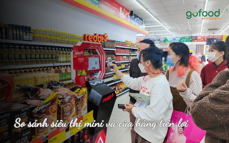 so sánh siêu thị mini và cửa hàng tiện lợi