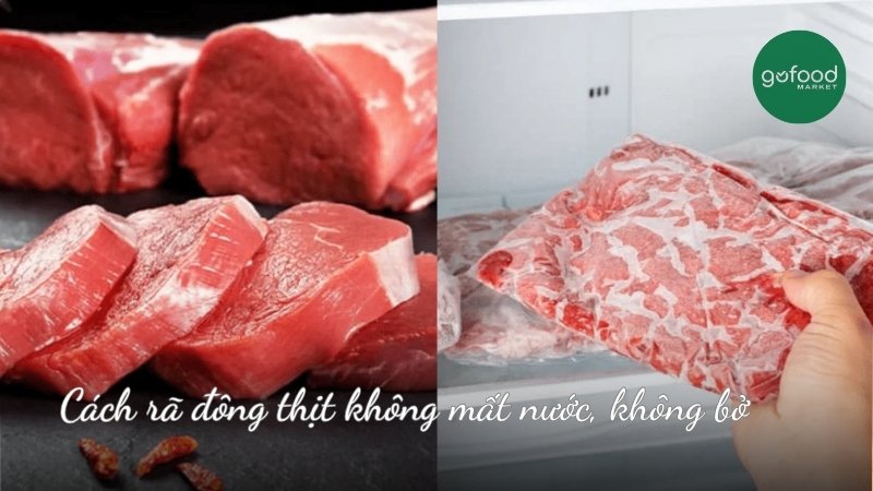 Cách rã đông thịt đông lạnh không mất nước, không bở